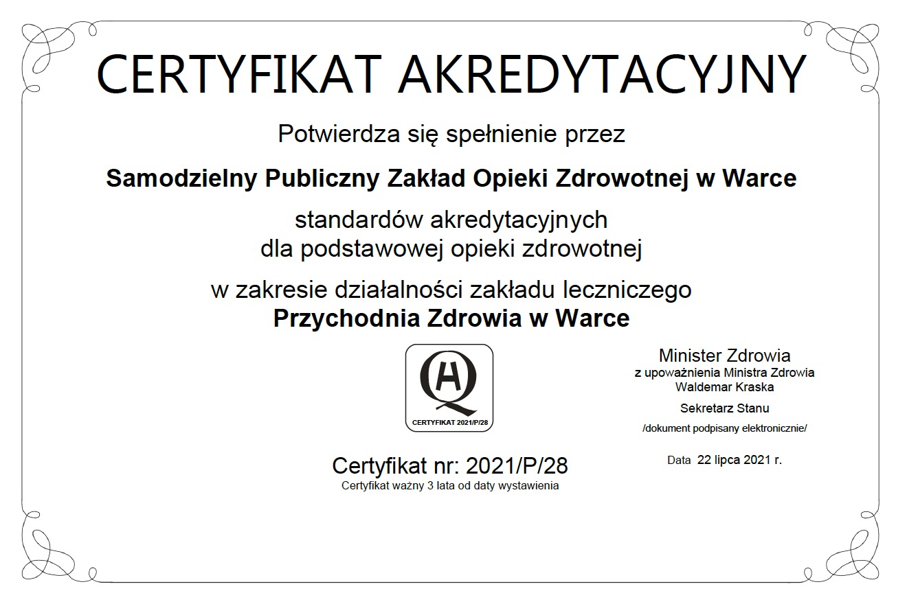 Certyfikat akredytacyjny potwierdzający spełnienie przez SPZOZ w Warce standardów akredytacyjnych dla podstawowej opieki zdrowotnej w zakresie działalności zakładu leczniczego Przychodnia Zdrowia w Warce